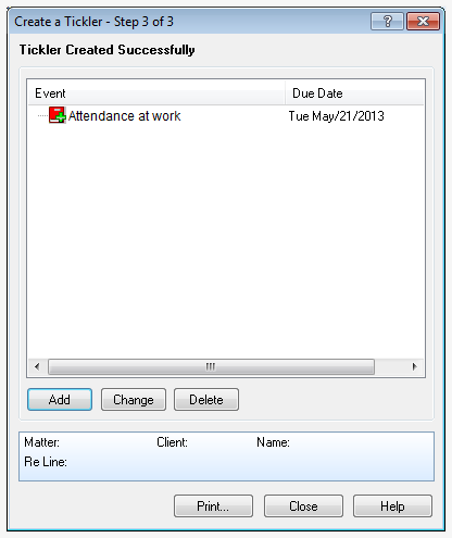 Creating a Tickler: Step 1 of 3